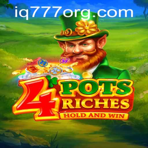 Exploring the Thrills of 4potsriches: A Captivating Game Experience with IQ777