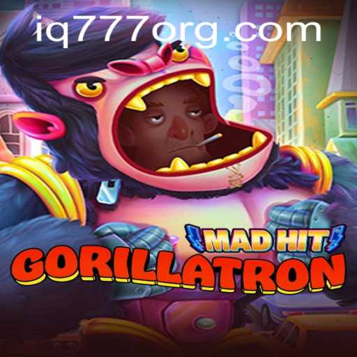 MadHitGorillatron: The Ultimate Gaming Experience with IQ777